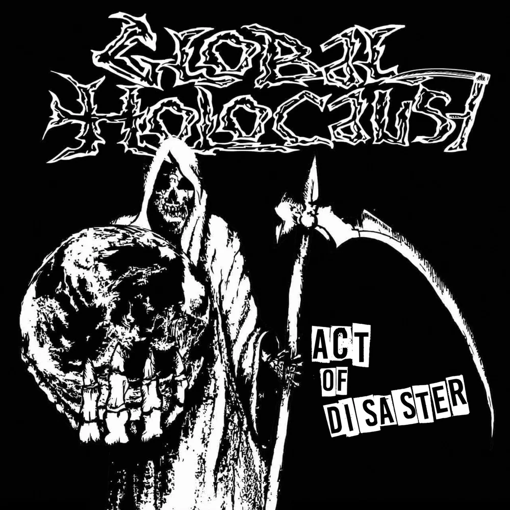 (image for) Global Holocaust - Act of Disaster 7 inch